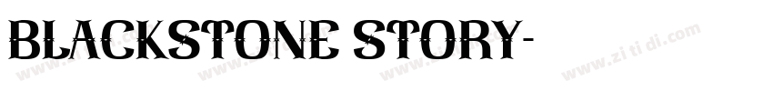 Blackstone Story字体转换